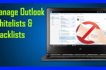 manage outlook blacklists and whitelistes
