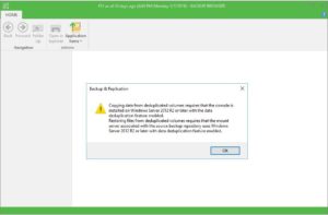 Veeam File Restore Data Deduplication Error 2012 2016 2019