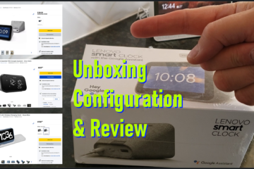 lenovo smart clock unboxing configuration and review